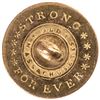 Image 2 : c. 1812 Eight, Strong Forever, Old Massachusetts, Gubernatorial Campaign Buttons
