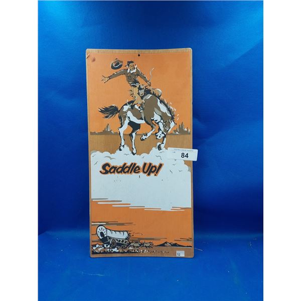 SADDLE UP COWBOY & CHUCKWAGON WOOD SIGN