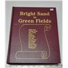 Image 1 : "Bright Sand to Green Fields" by Greenfield Historical Society 1985