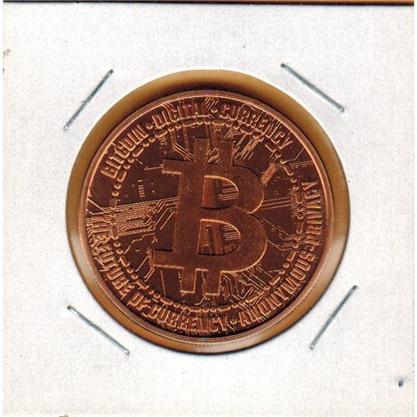 1 OUNCE COPPER  .999 FINE - BITCOIN - DIGITAL CURRENCY