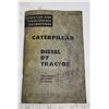 Image 1 : Vintage Caterpillar Diesel D7 Tractor Manual