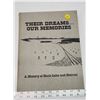 Image 1 : "Their memories, our dreams" Duck Lake and District history hardcover book