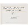 Image 8 : Frank C. McCarthy ,"The Old West" Ltd Ed. Signed