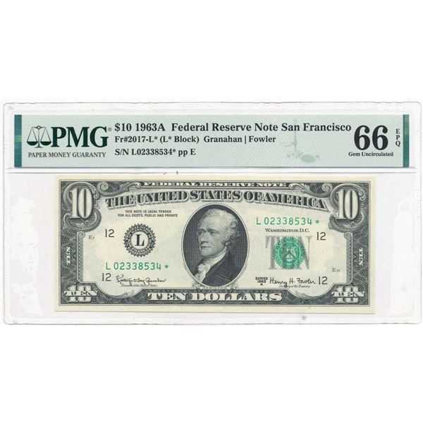 1963A  $10 Federal Reserve Note San Francisco Fr#2017-L* PMG Gem Unc66