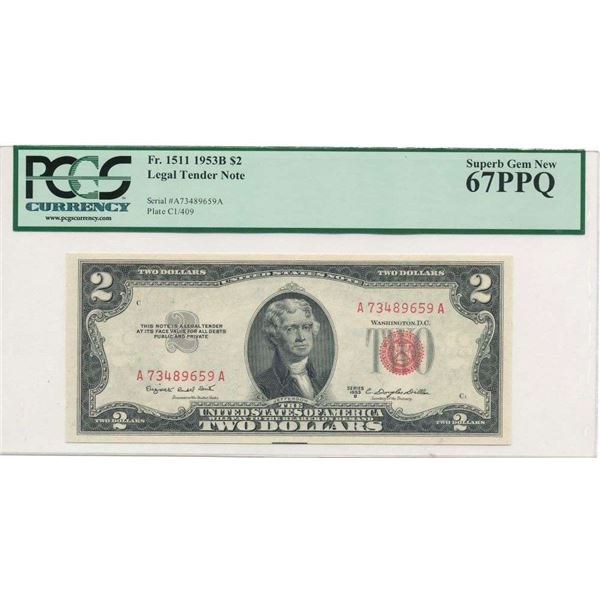 1953B $2 Legal Tender Note Fr.1511 PCGS Superb Gem Unc67