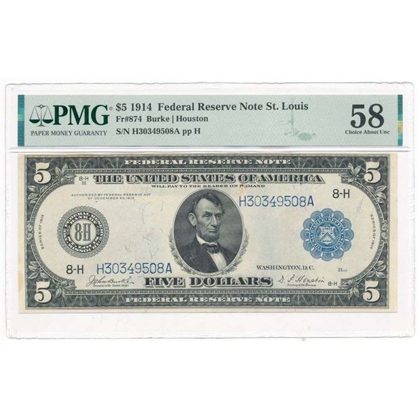 1914 $5 Federal Reserve Note St. Louis Fr#874 PMG Ch. AU58