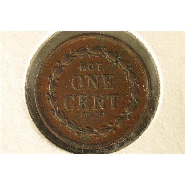 1863 CIVIL WAR TOKEN "NOT ONE CENT" "CONSTITUTION