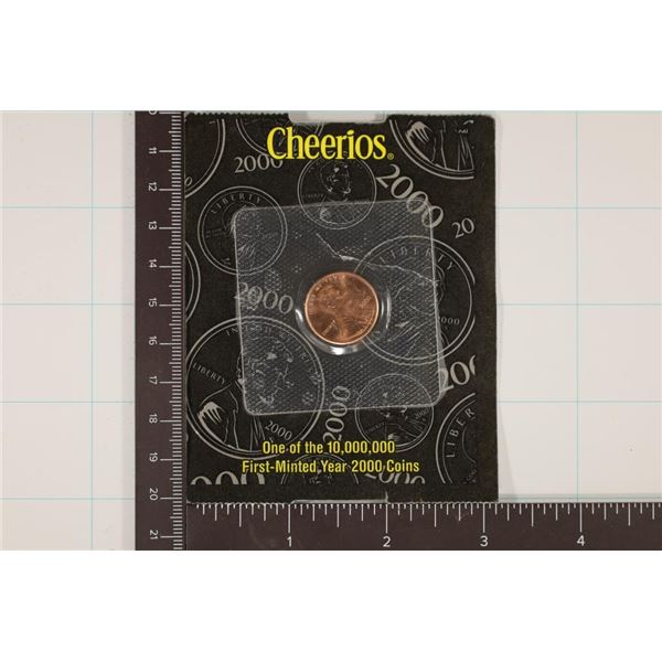 CHEERIOS 2000 LINCOLN CENT, 1 OF THE  FIRST