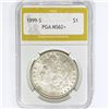 Image 1 : 1899-S Morgan Silver Dollar PGA MS62+