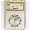 Image 1 : 1935 Spanish Trail Half Dollar PGA MS67