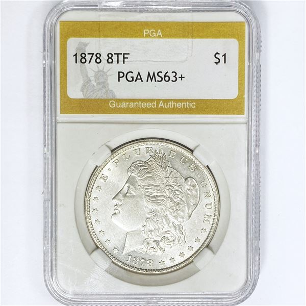 1878 8TF Morgan Silver Dollar PGA MS63+