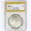 Image 1 : 1879-S Morgan Silver Dollar PGA MS67 Rev of 78
