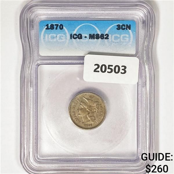 1870 Nickel Three Cent ICG MS62