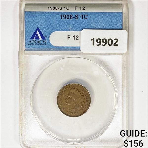 1908-S Indian Head Cent ANACS F12