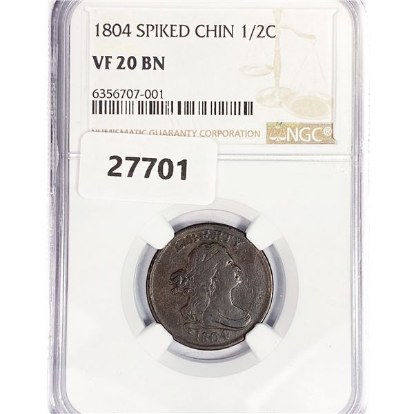 1804 Draped Bust Half Cent NGC VF20 BN Spike Chin