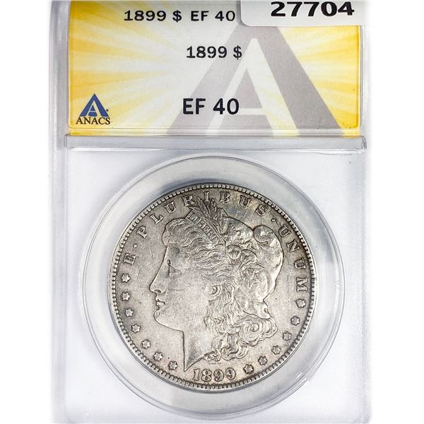 1899 Morgan Silver Dollar ANACS EF40