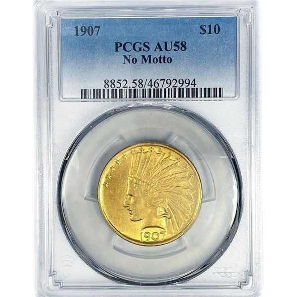 1907 $10 Gold Eagle PCGS AU58