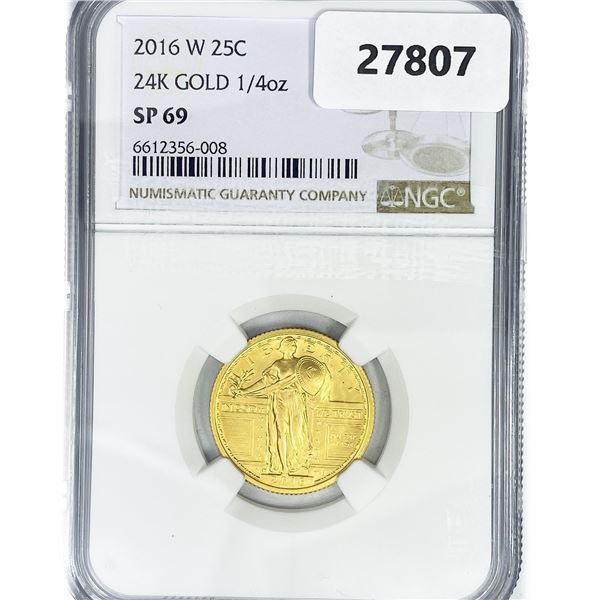 2016-W 25C Standing Lib. 1/4oz 24K Gold NGC SP69