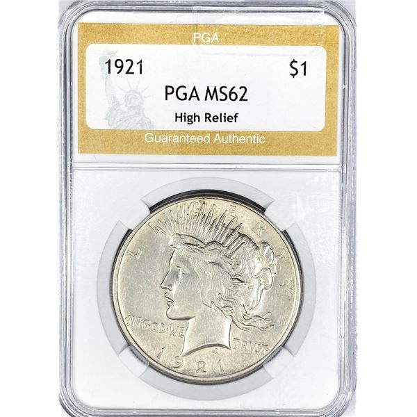 1921 Silver Peace Dollar PGA MS62 High Relief