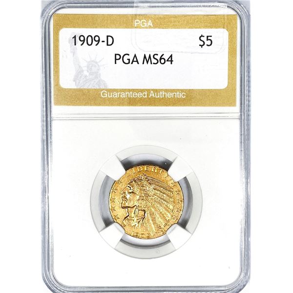 1909-D $5 Gold Half Eagle PGA MS64
