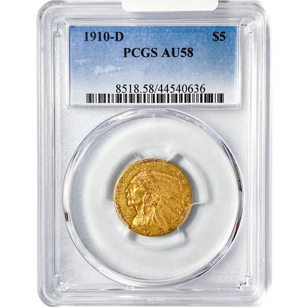 1910-D $5 Gold Half Eagle PCGS AU58
