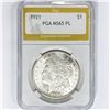Image 1 : 1921 Morgan Silver Dollar PGA MS65 PL