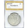 Image 1 : 1878 8TF Morgan Silver Dollar PGA MS64 PL