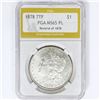 Image 1 : 1878 7TF Rev 78 Morgan Silver Dollar PGA MS65 PL