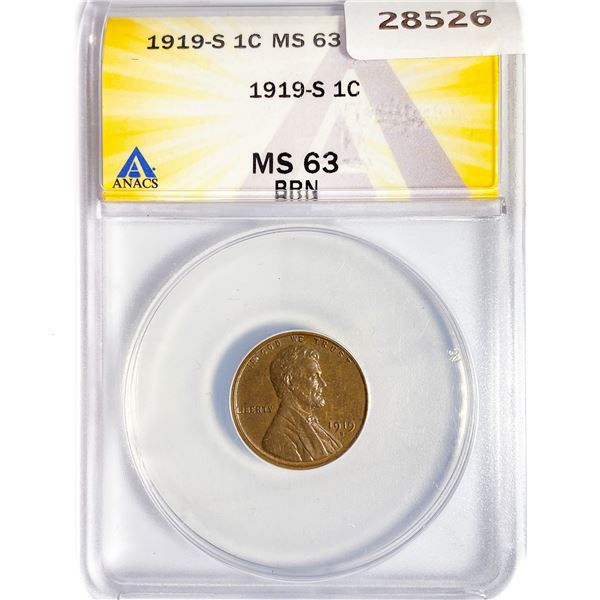 1919-S Wheat Cent ANACS MS63 BRN