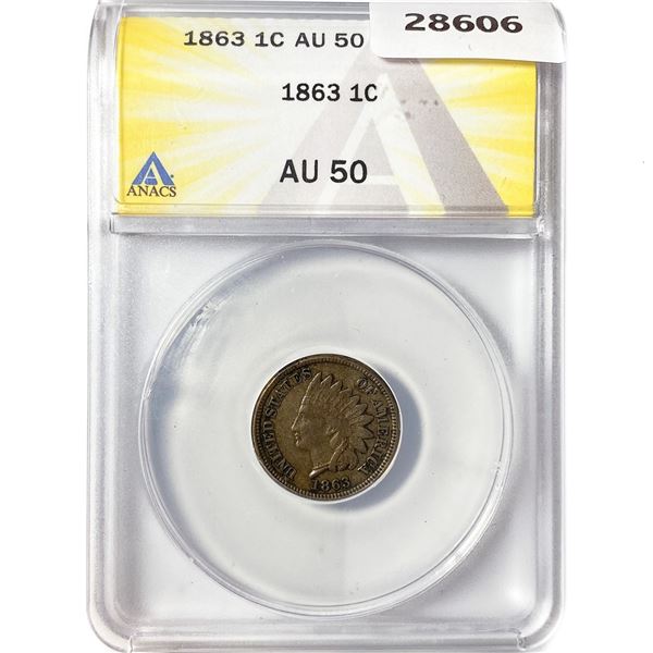 1863 Indian Head Cent ANACS AU50