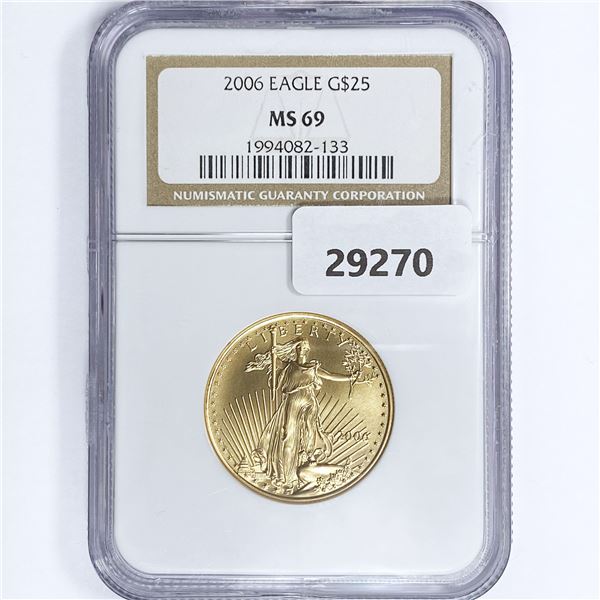 2006 $25 1/2oz American Gold Eagle NGC MS69