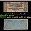 Image 1 : 1864 $10 Confederate Note, T68 Grades Choice AU/BU Slider