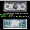 Image 1 : 1914 $5 Blue Seal Federal Reserve Note Grades vf++