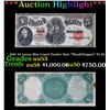 Image 1 : ***Auction Highlight*** 1907 $5 Large Size Legal Tender Note "WoodChopper" Fr-91 Grades Select AU (f