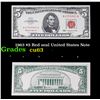 Image 1 : 1963 $5 Red seal United States Note Grades Select CU