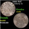 Image 1 : 1883 N/C Liberty Nickel 5c Grades GEM+ Unc