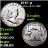 Image 1 : 1949-p Franklin Half Dollar 50c Grades GEM+ Unc