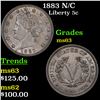 Image 1 : 1883 N/C Liberty Nickel 5c Grades Select Unc