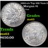 Image 1 : 1882-o/s Top 100 Vam-3 Morgan Dollar $1 Grades Select Unc