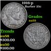 Image 1 : 1916-p Barber Quarter 25c Grades Choice AU