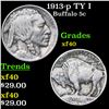 Image 1 : 1913-p TY I Buffalo Nickel 5c Grades xf