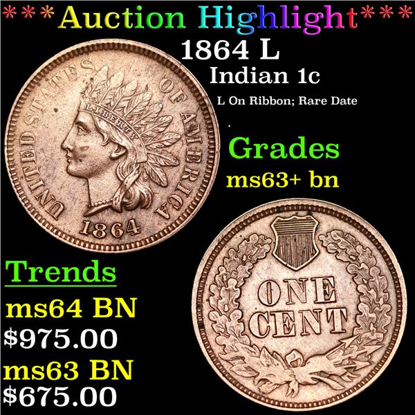 ***Auction Highlight*** 1864 L Indian Cent 1c Graded ms63+ bn BY SEGS (fc)