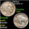 Image 1 : 1915-p Buffalo Nickel 5c Grades xf+