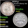 Image 1 : 1850-p Seated Liberty Dime 10c Graded ms62 By SEGS