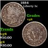 Image 1 : 1884 Liberty Nickel 5c Grades vg, very good