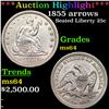 Image 1 : ***Auction Highlight*** 1855 arrows Seated Liberty Quarter 25c Graded ms64 BY SEGS (fc)
