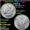 Image 1 : ***Auction Highlight*** 1892-p Morgan Dollar $1 Graded Select+ Unc BY USCG (fc)