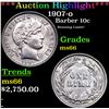Image 1 : ***Auction Highlight*** 1907-o Barber Dime 10c Graded ms66 By SEGS (fc)