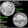 Image 1 : 1925-d Buffalo Nickel 5c Grades vg+