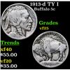 Image 1 : 1913-d TY I Buffalo Nickel 5c Grades vf+